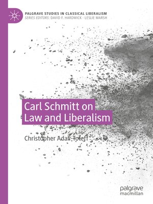 cover image of Carl Schmitt on Law and Liberalism